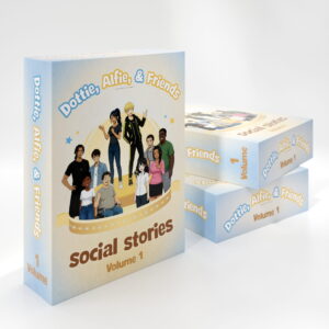 Dottie, Alfie, & Friends Social Stories